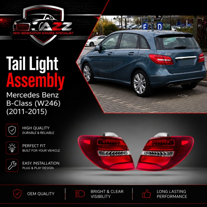 Tail Light Assy Left 2469068700 & Right 2469068800 Compatible With Mercedes Benz B-Class (W246) (2011-2015) Tag No.125