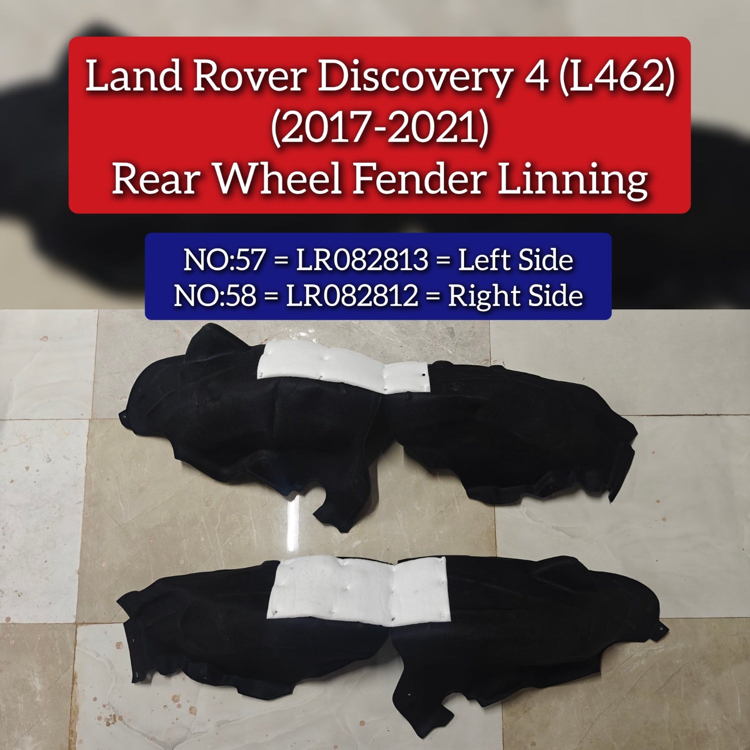 Rear Fender Linning Left LR082813 & Right LR082812 Compatible With Land Rover L462 (2020-2022) Tag No.57-58