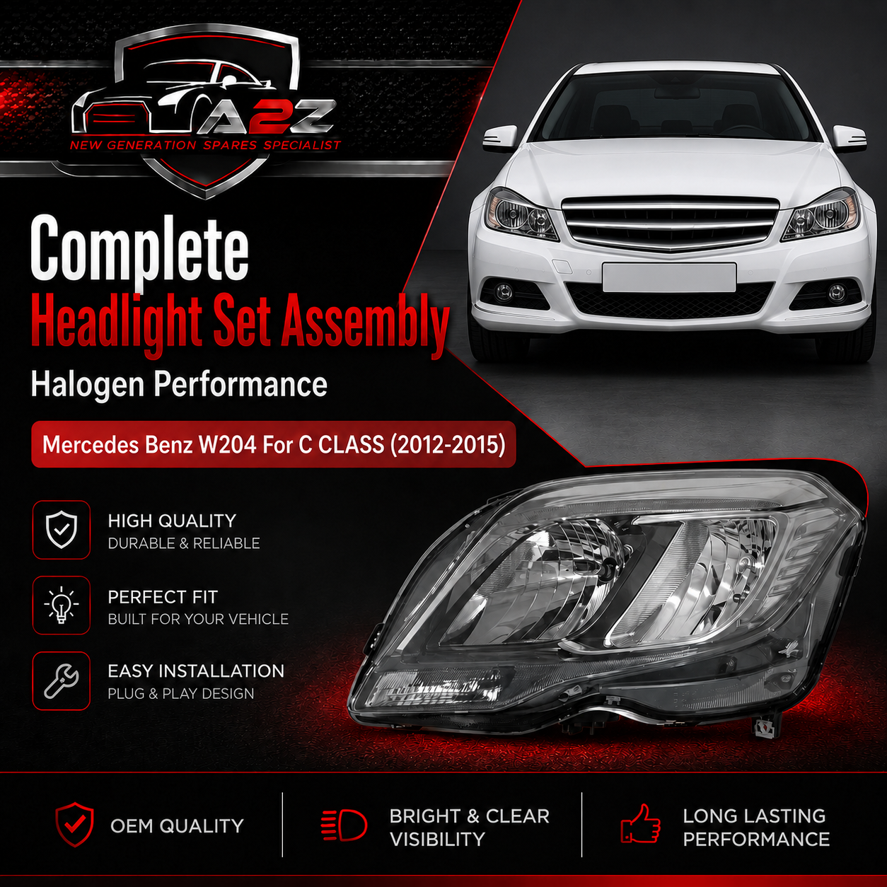 Headlamp Halogen Left 2048200939 & Right 2048201039 Compatible With Mercedes Benz W204 For C CLASS (2012-2015)