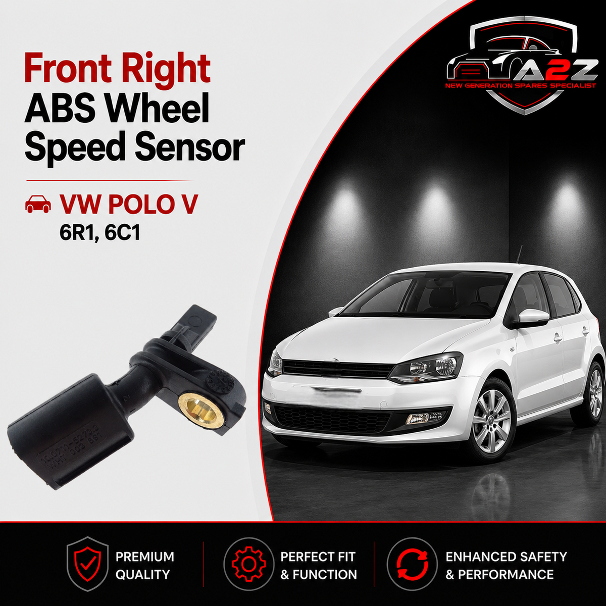 Front Right ABS Wheel Speed Sensor 6Q0927804A 6Q0927804B WHT003860 WHT003860B Compatible With VW POLO V 6R1, 6C1