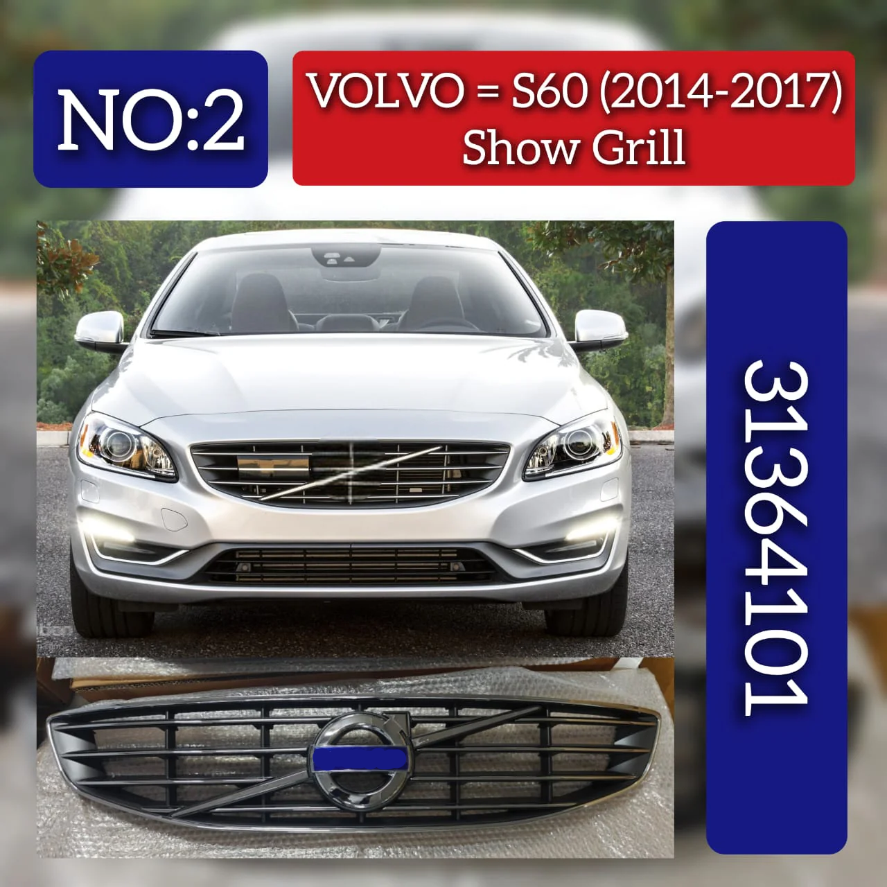 Front Bumper Show Grill 31364101 Compatible With Volvo S60 (2014-2017) Tag No.2