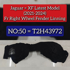 Front Right Wheel Fender Linning T2H43972 Compatible With Jaguar XF (2021-2024) Tag No.50