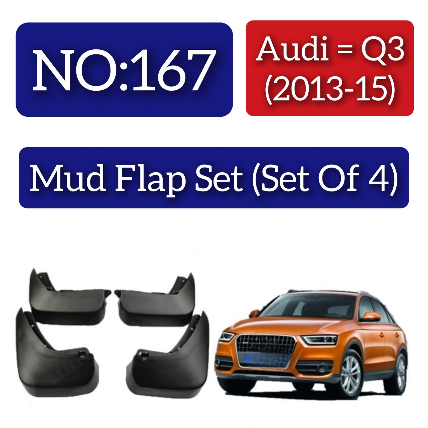 Audi Q3 (2013-15) Mud Flap Set (Set of 4) Tag 167