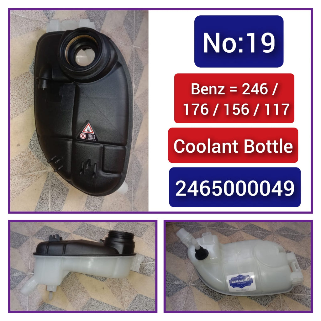 Coolant Bottle 2465000049 A2465000049 COMPITABLE WITH  MERCEDES-BENZ A-CLASS W176 B-CLASS W246 GLA-CLASS W156  Tag-B-19