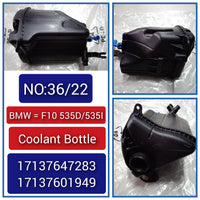 Coolant Bottle 17137601949 17117521071 17117639020 17137647283 17137806038 COMPITABLE WITH BMW 5 Series F10 7 Series F01 F02 F03 Tag-B-36
