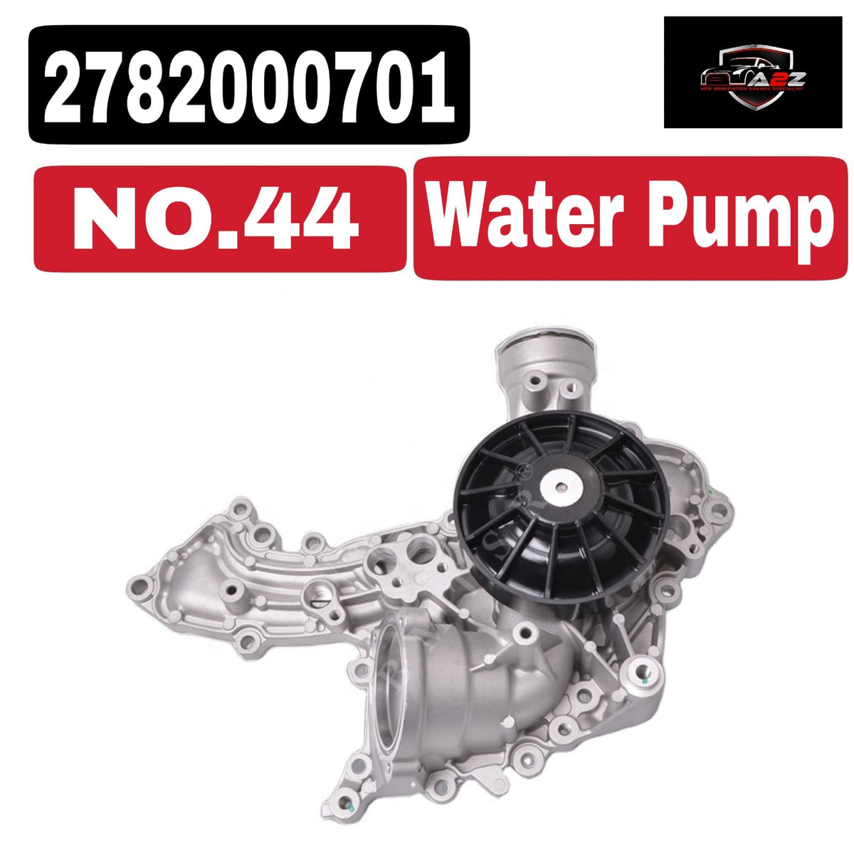 Water Pump 2782000701 2782000501 2782001201 A2782000501 A2782001201  Compatible With MERCEDES-BENZ E-CLASS W212 & S-CLASS W222,GL-CLASS X166 Tag-W-44