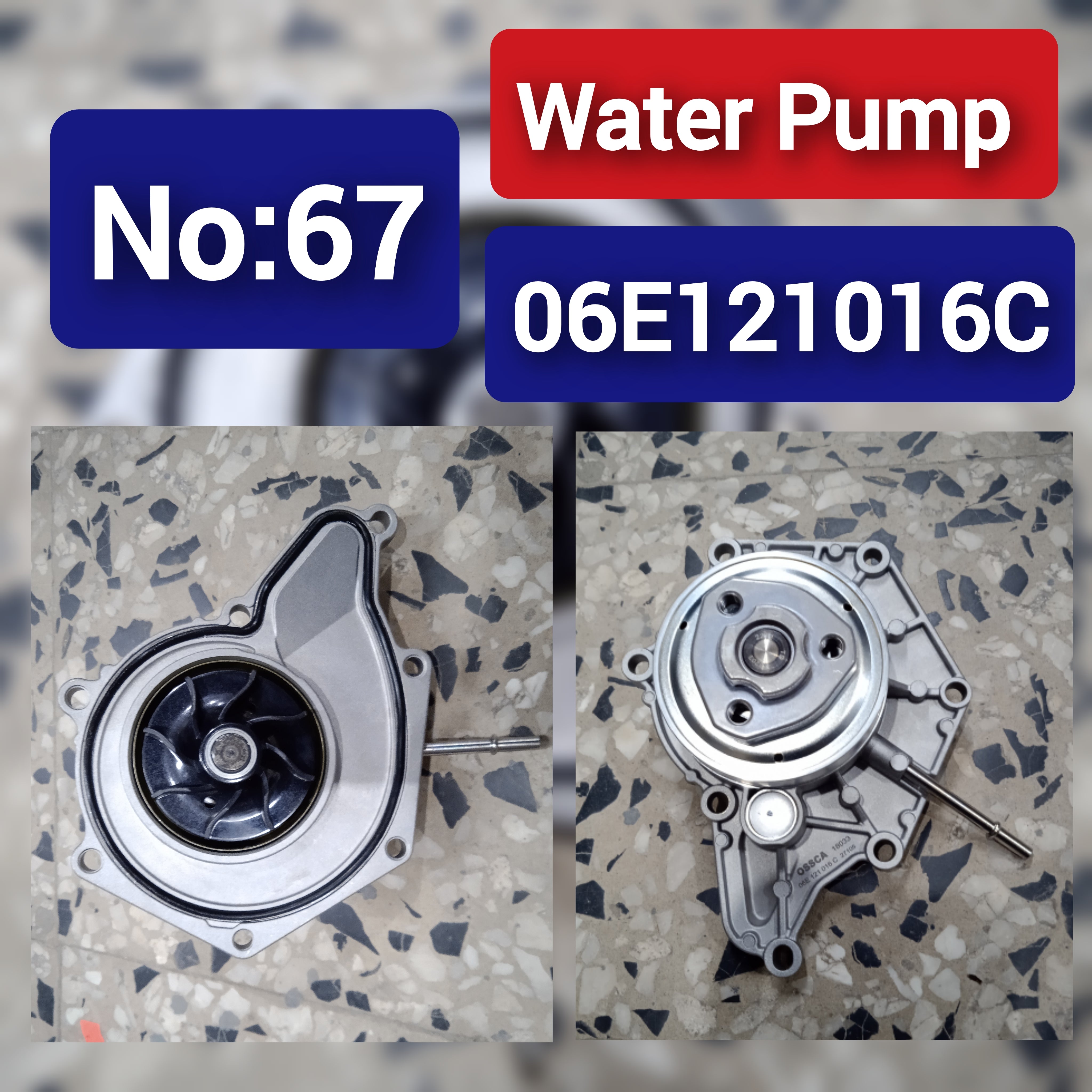 Water Pump 06E121016C For AUDI A4 A5 A6 A7 A8 Q5 Q7 Tag-W-67