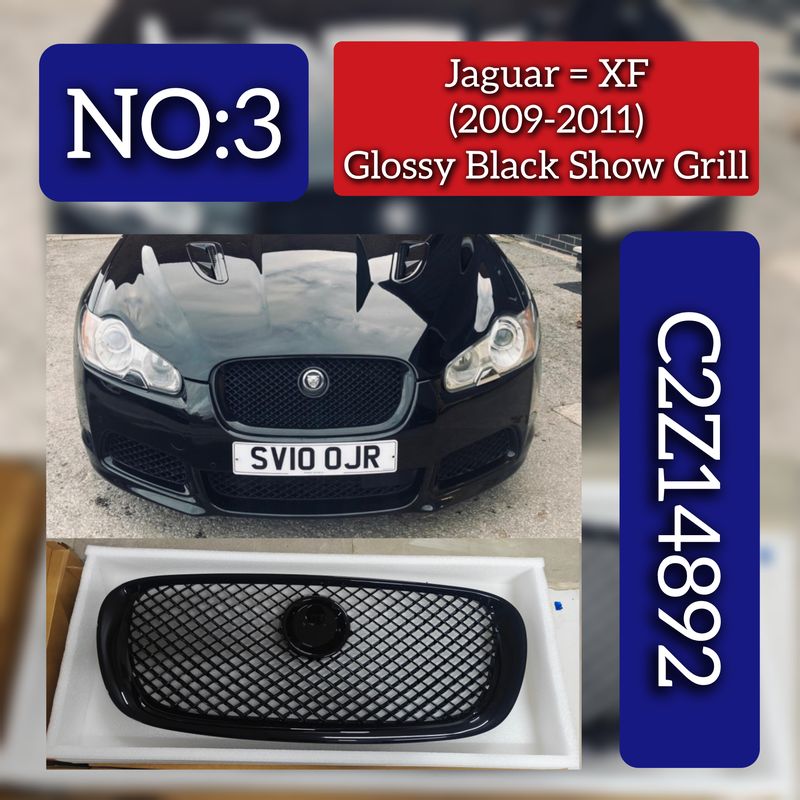 Glossy Black Show Grill C2Z14892 Compatible With Jaguar XF (2009-2011) Tag No.3