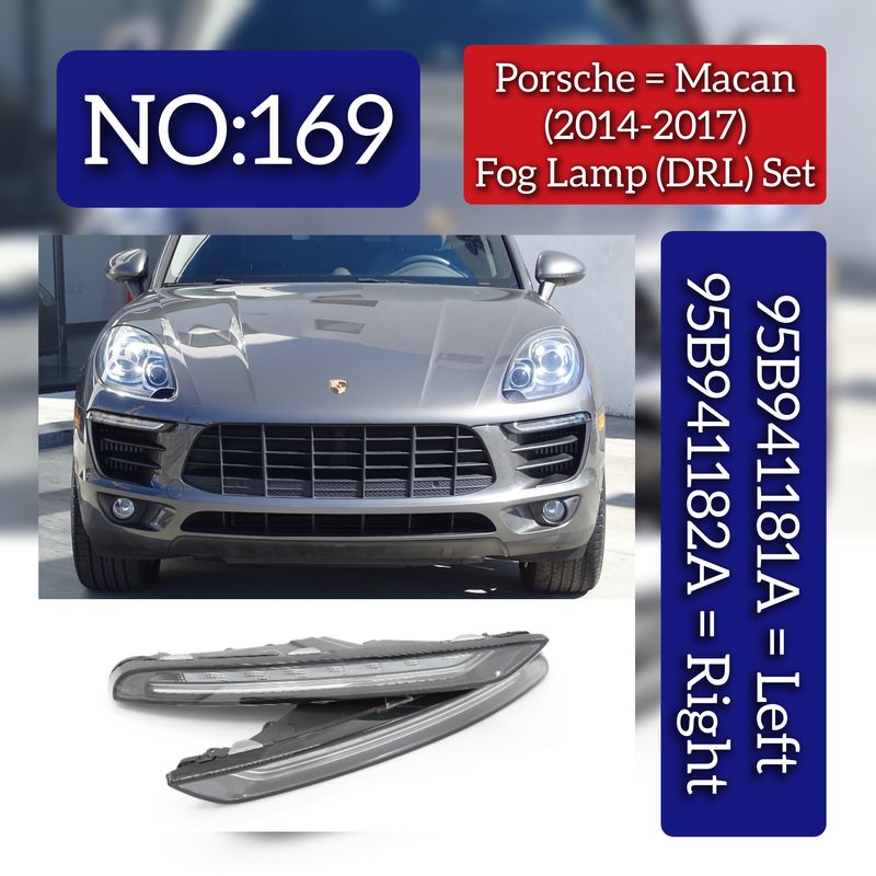 Fog Lamp Left 95B941181A & Right 95B941182A Compatible With Porsche Macan (2014-2017) Tag No.169