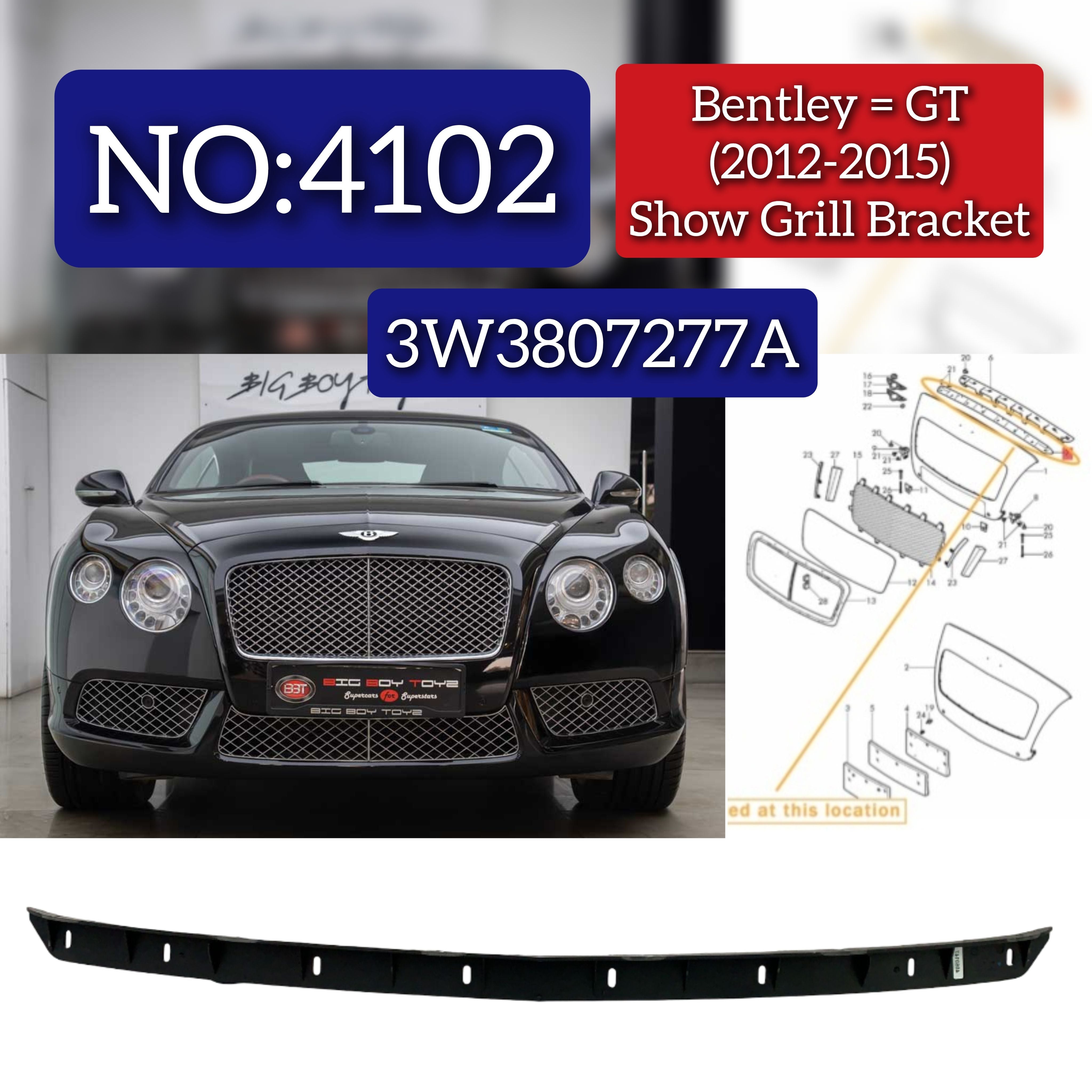 Show Grill Bracket 3W3807277A Compatible With Bentley GT (2012-2015) Tag No.4102