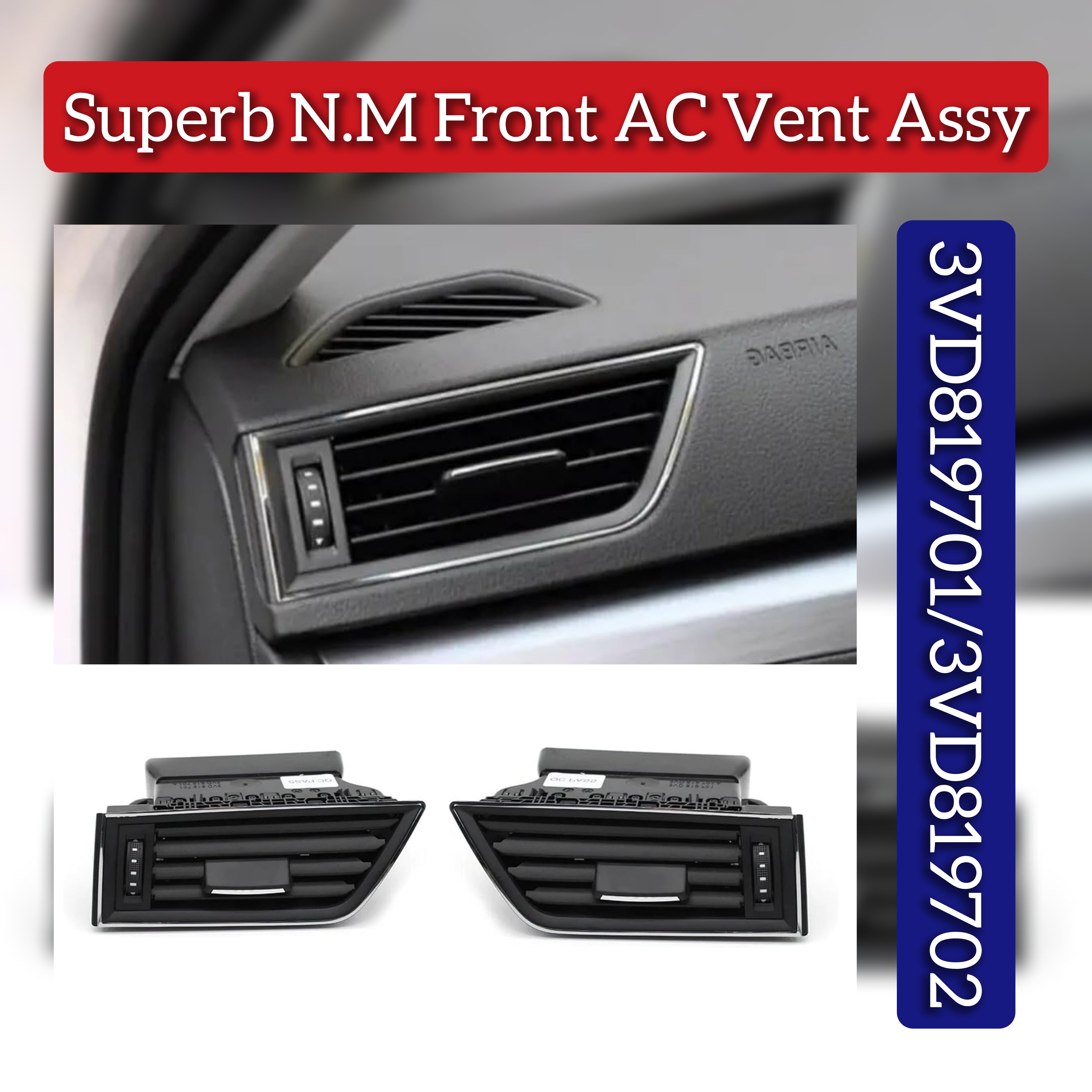 ac vent grille assembly Black Right 3VD819702 Left 3VD819701 Compatible With Skoda Superb  2016-2024