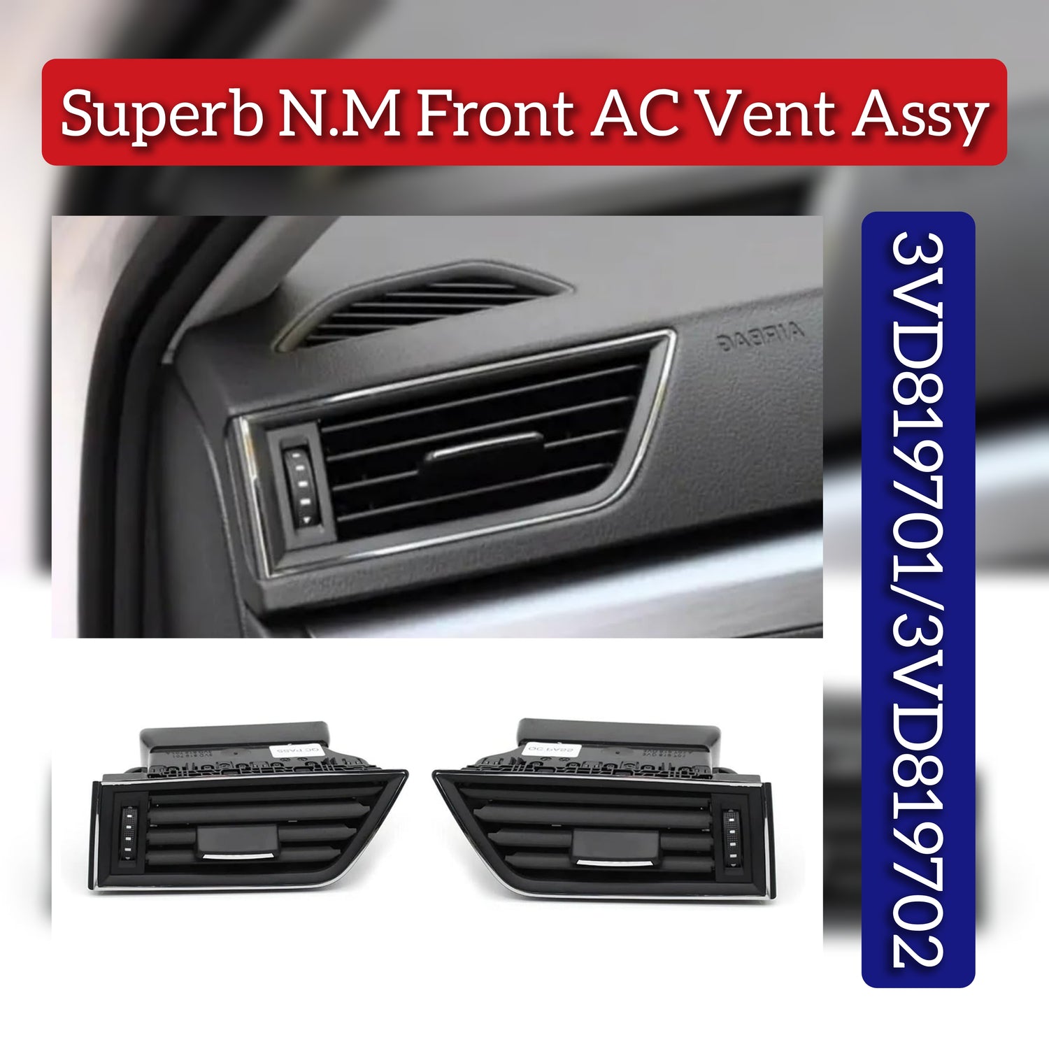 Ac Vent Grille Assembly Black Right 3VD819702 Left 3VD819701 Compatible With Skoda Superb  2016-2024