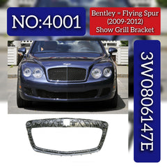 Show Grill Bracket 3W0806147E Compatible With Bentley Flying Spur (2009-2012) Tag No.4001